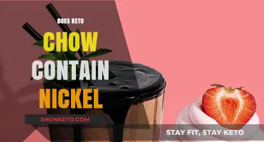 Does Keto Chow Contain Nickel? Uncovering the Facts for Your Diet