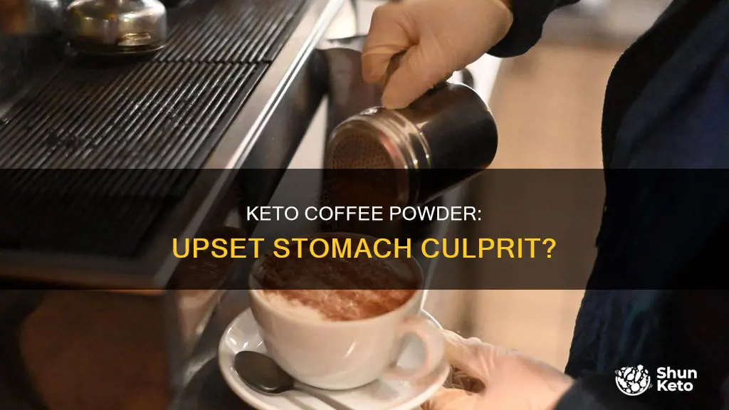 does keto coffee powder cause stomach upset