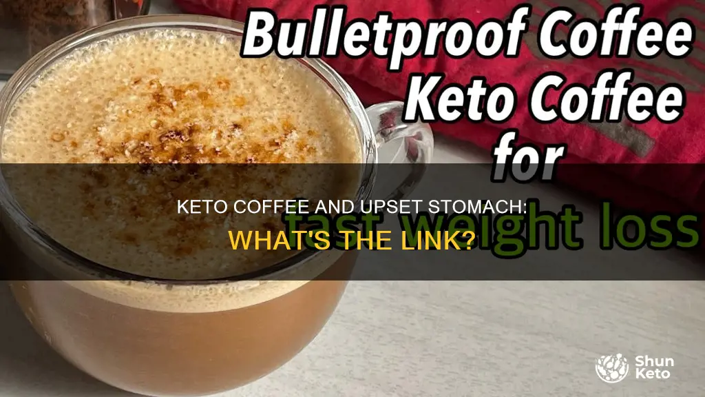 does keto coffee upset your stomach