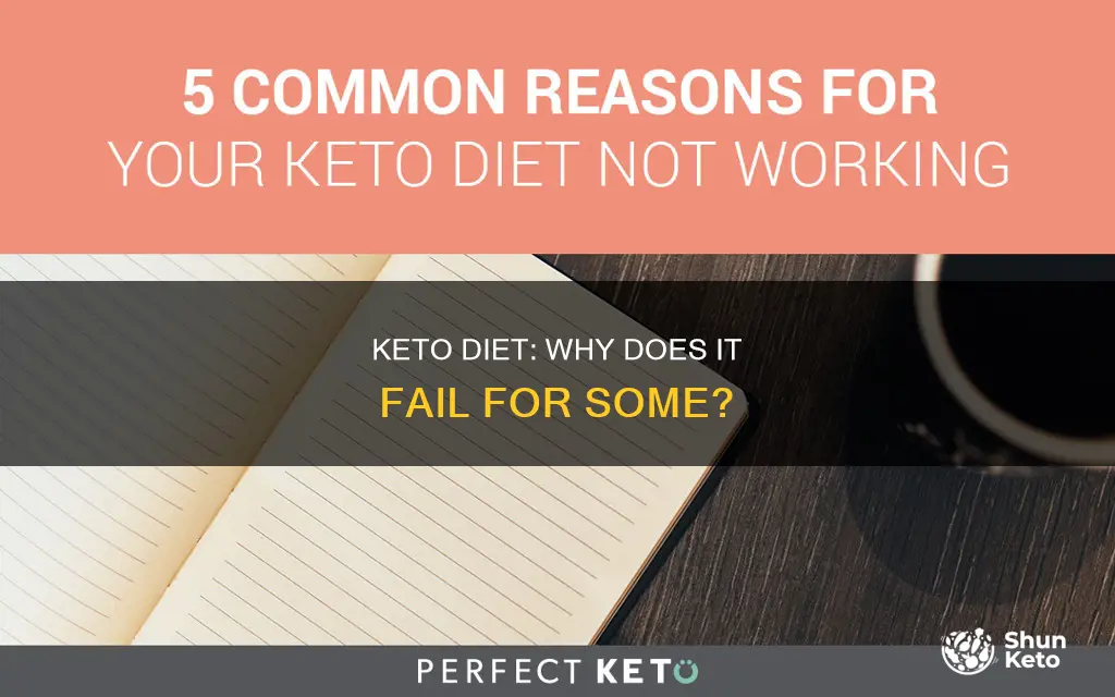 does keto diet not work for some