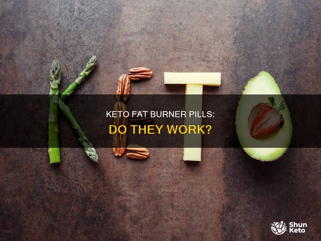 does keto fat burner pills work