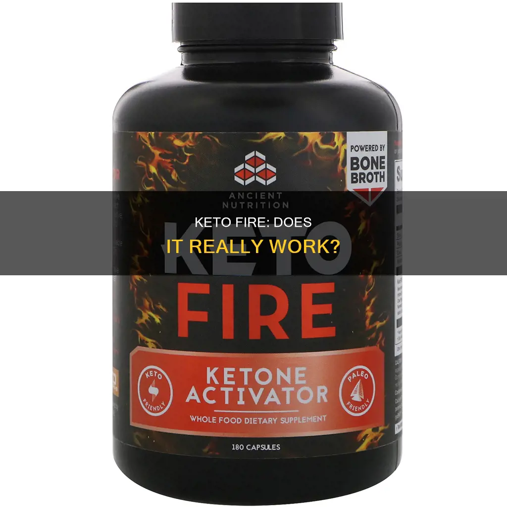 does keto fire really work