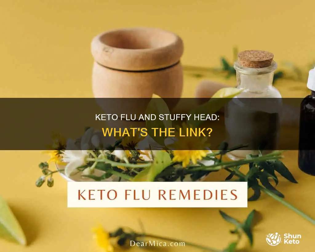 does keto flu cause stuffy head