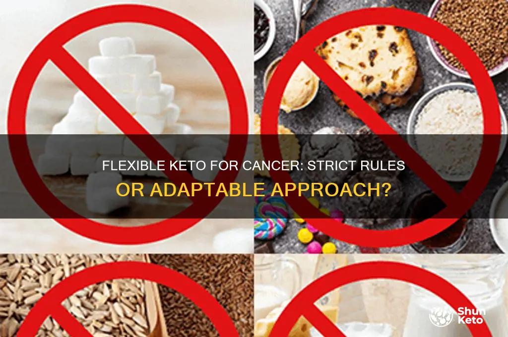 does keto for cancer have to be strict