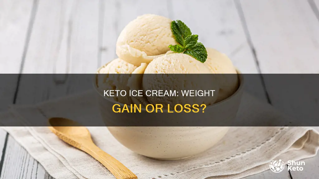 does keto ice cream make you gain weight