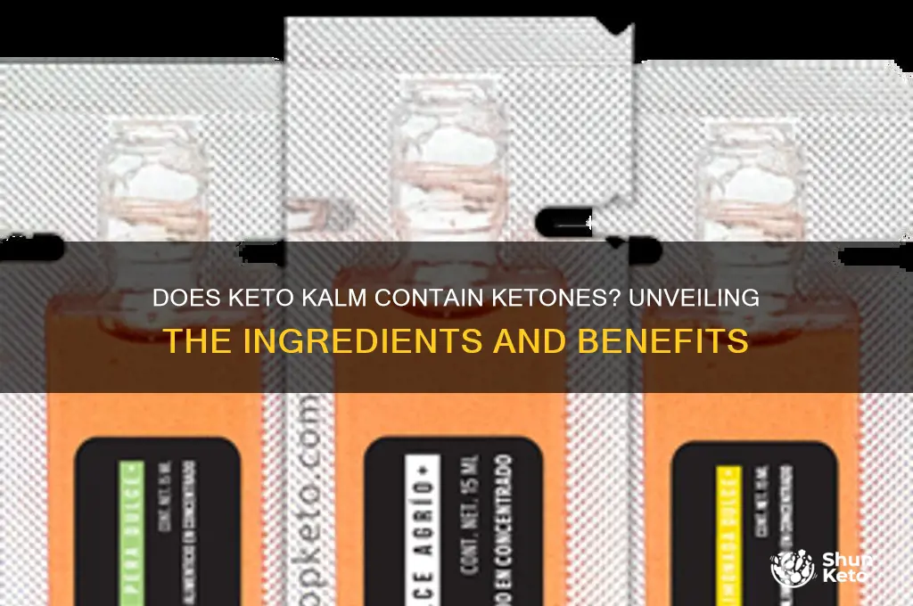 does keto kalm have ketones