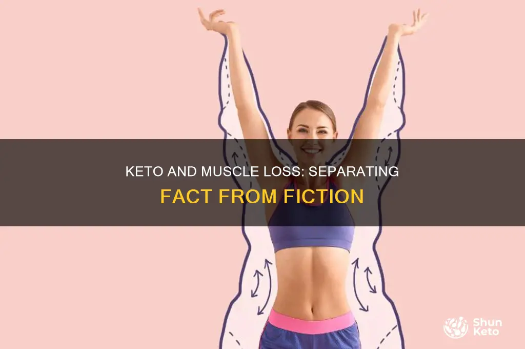 does keto lead to muscle loss