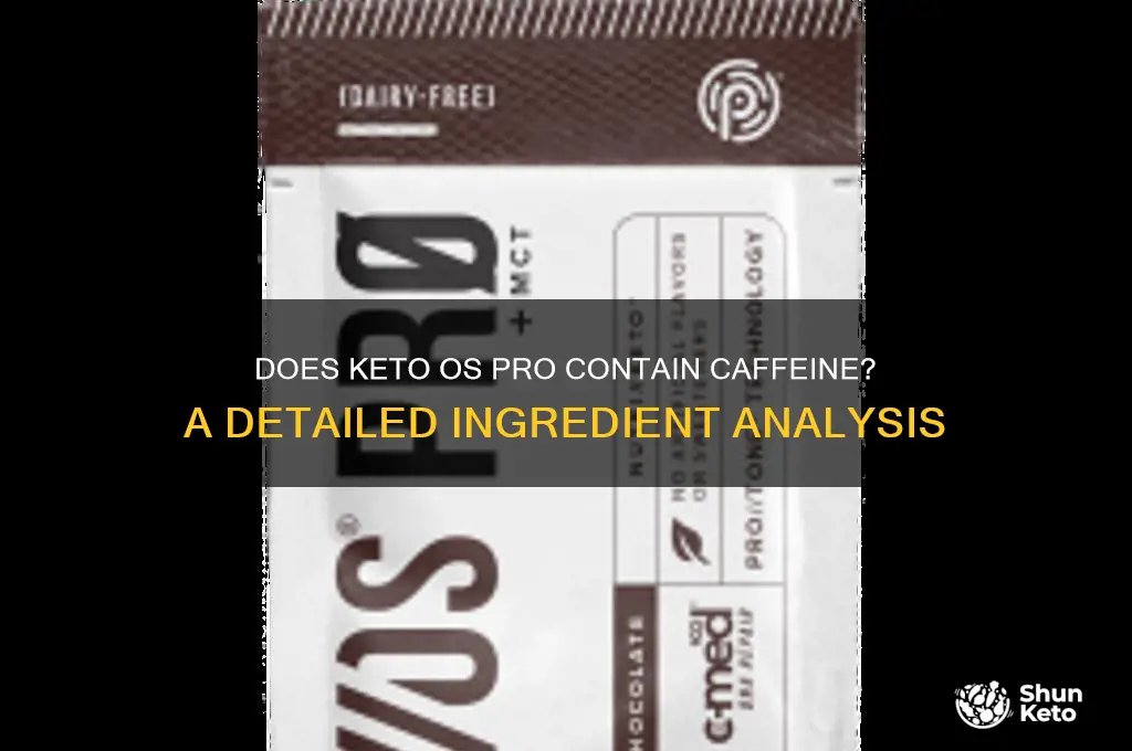 does keto os pro have caffeine