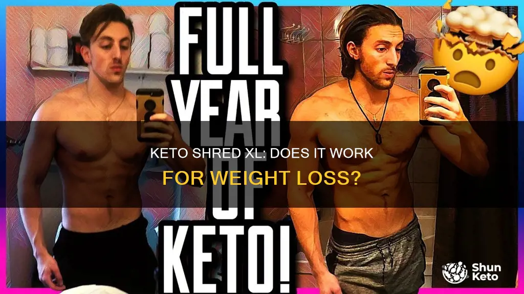 does keto shred xl work