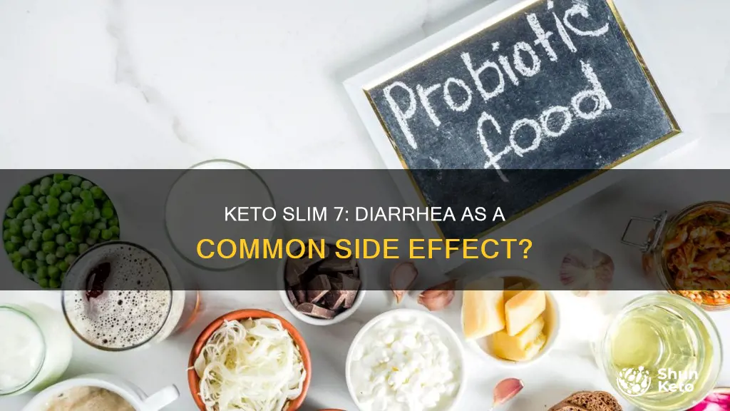 does keto slim 7 cause diarrhea