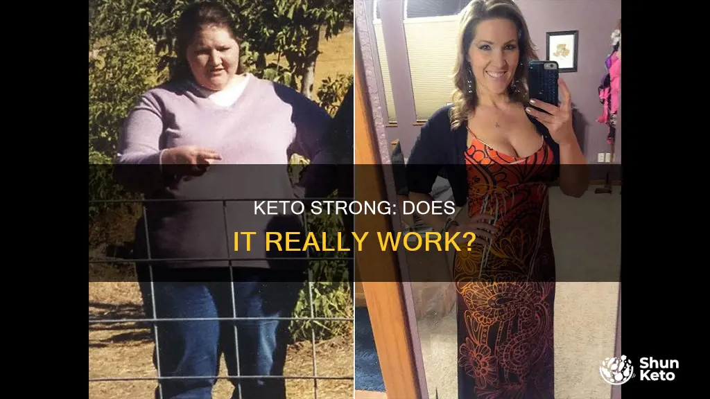 does keto strong actually work