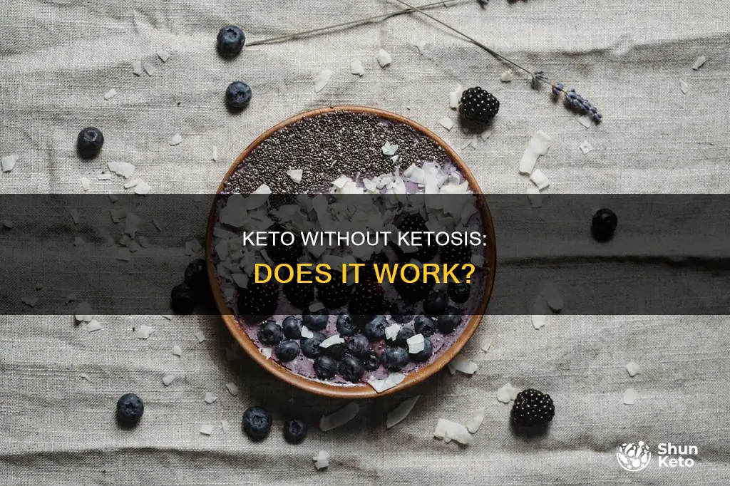 does keto work if not in ketosis