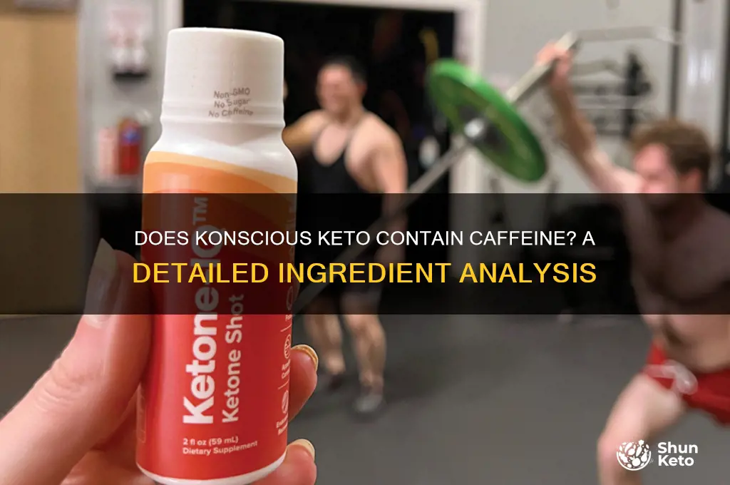 does konscious keto have caffeine