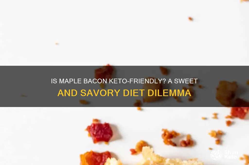does maple bacon keto