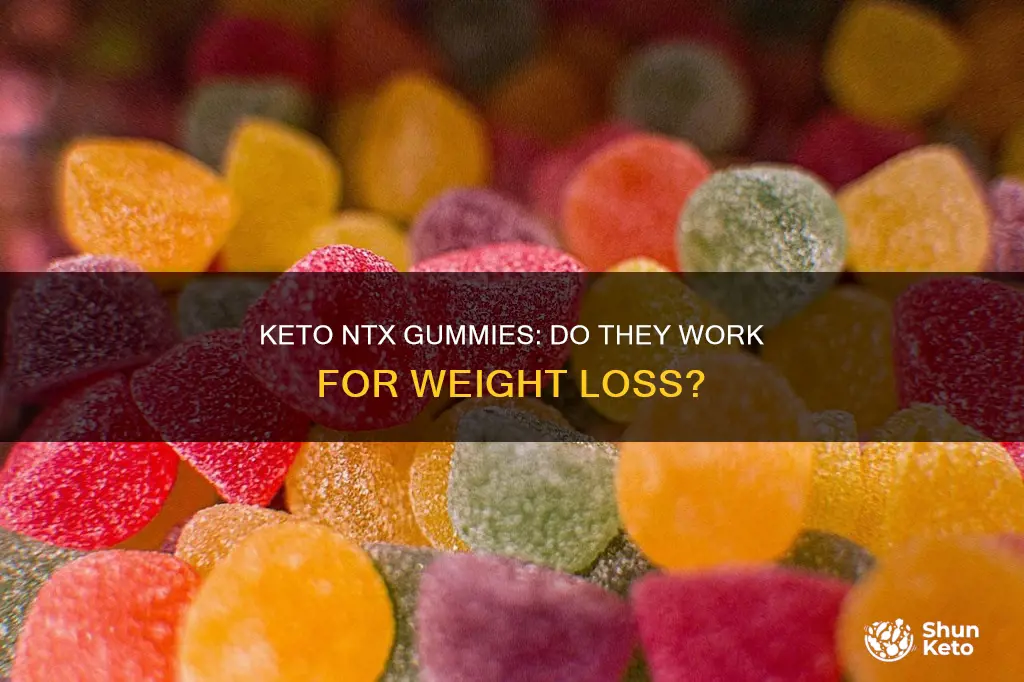 does ntx keto gummies really work