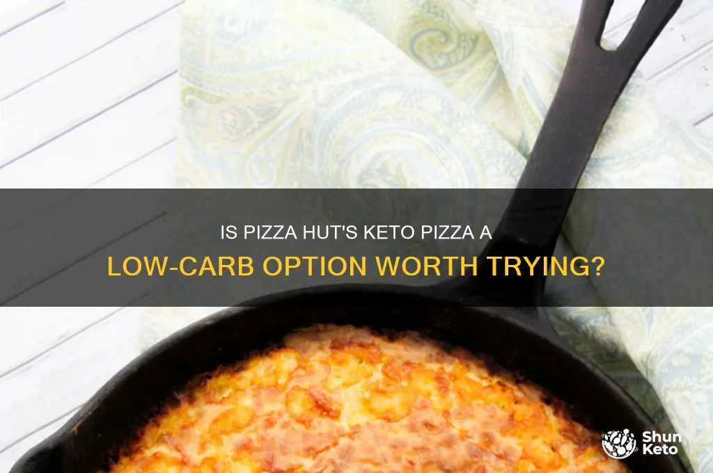 does pizza hut have keto pizza