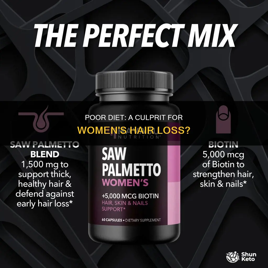 does poor diet cause women to lose hair on head