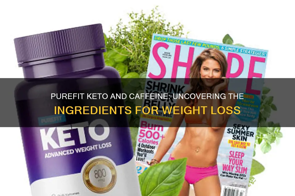 does purefit keto have caffeine