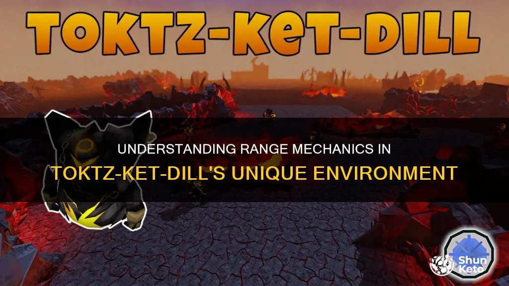 does range work on toktz-ket-dill