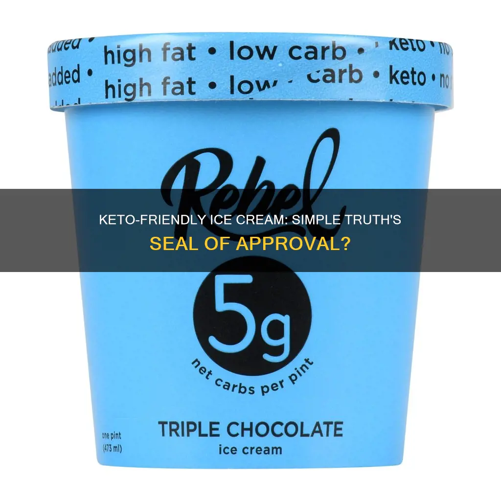 does simple truth keto ice cream have a seal