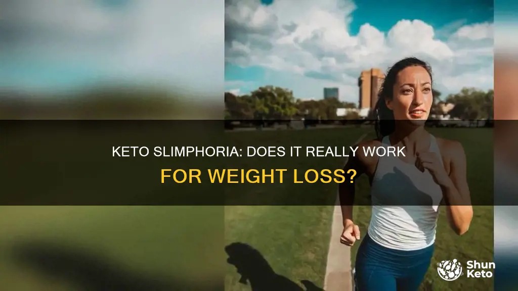 does slimphoria keto really work