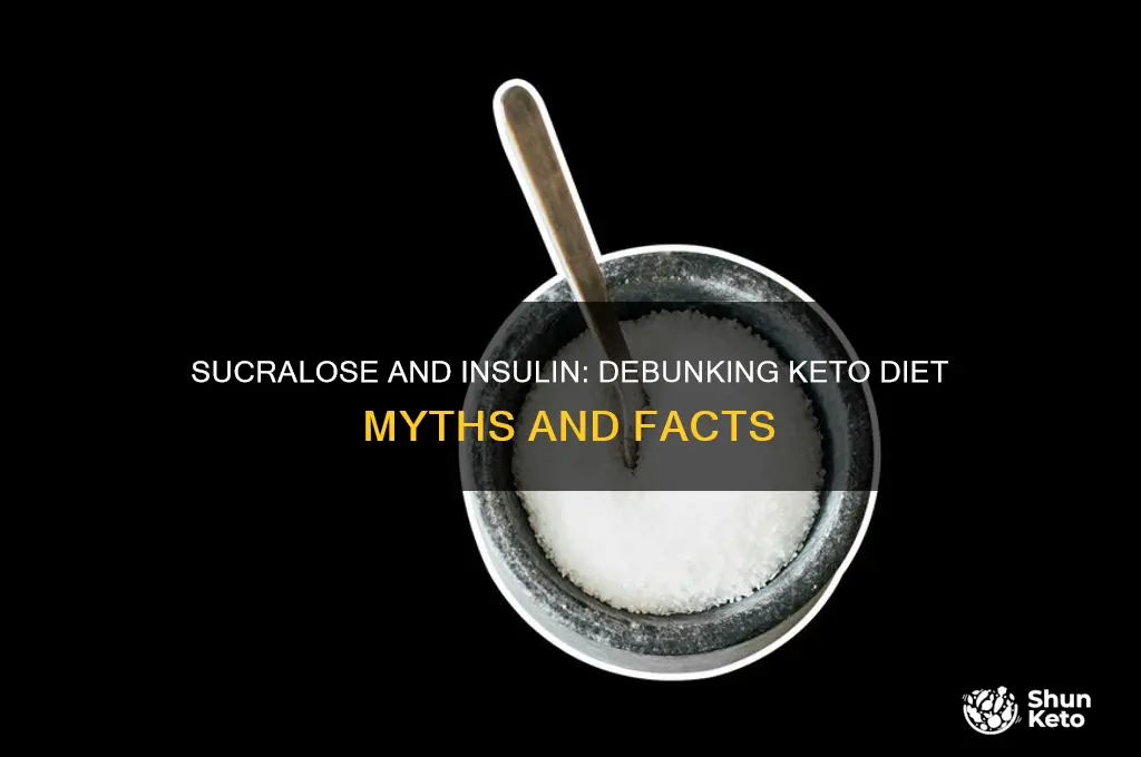 does sucralose raise insulin keto