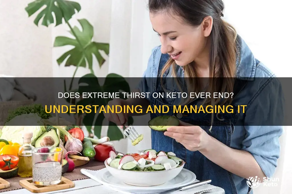 does super thirsty ever stop on keto