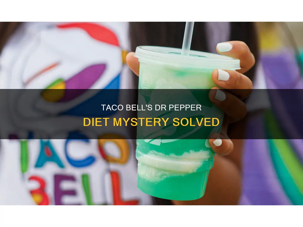 does taco bell have diet dr pepper