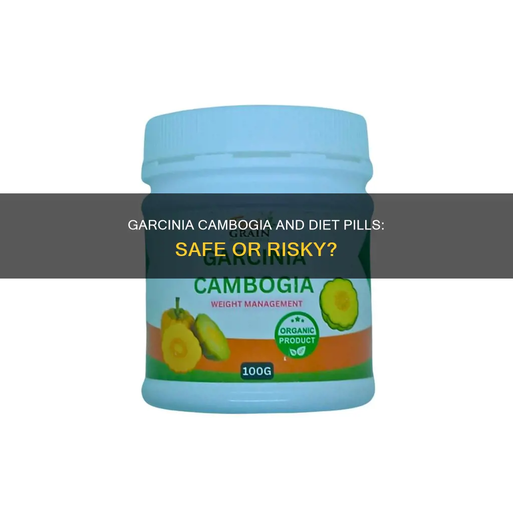 does taking garcinia cambogia with diet pills