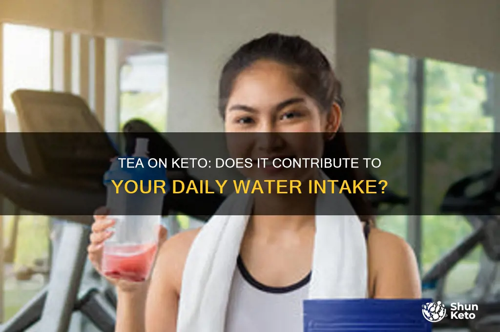 does tea count as water intake keto