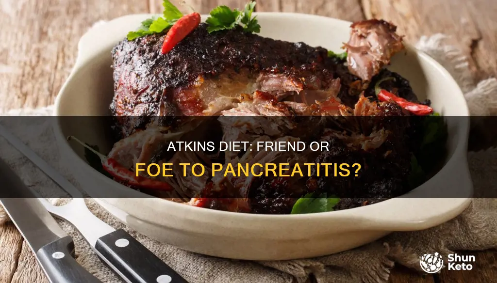 does the atkins diet antagonize pancreatitus
