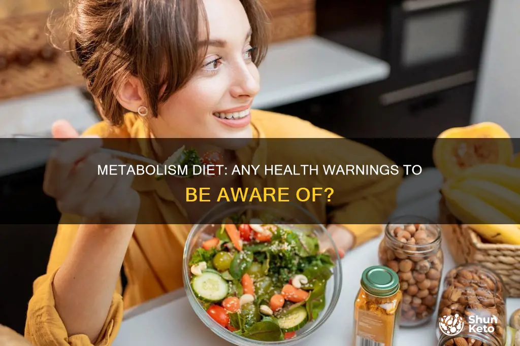 does the fast metabolism diet have any health warnings