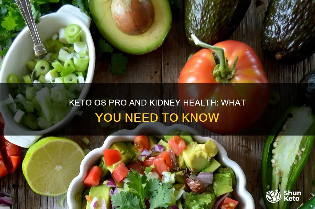 does the keto os pro hurt your kidneys