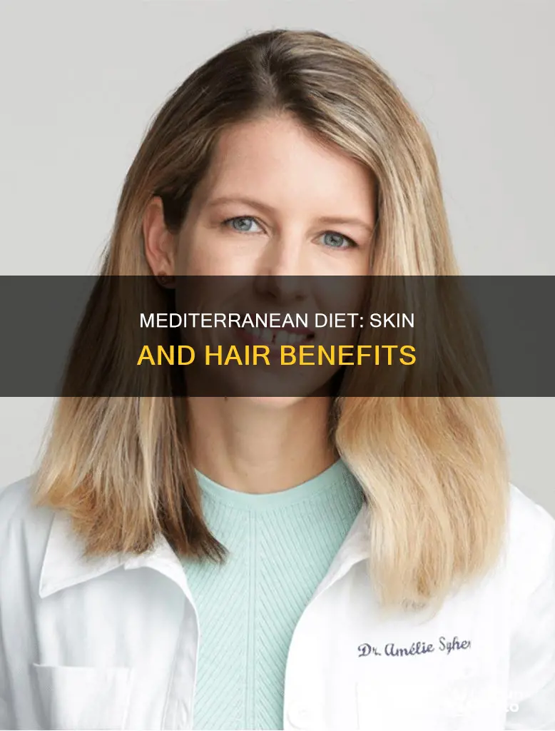 does the meditrrean diet help with dry skin and hair