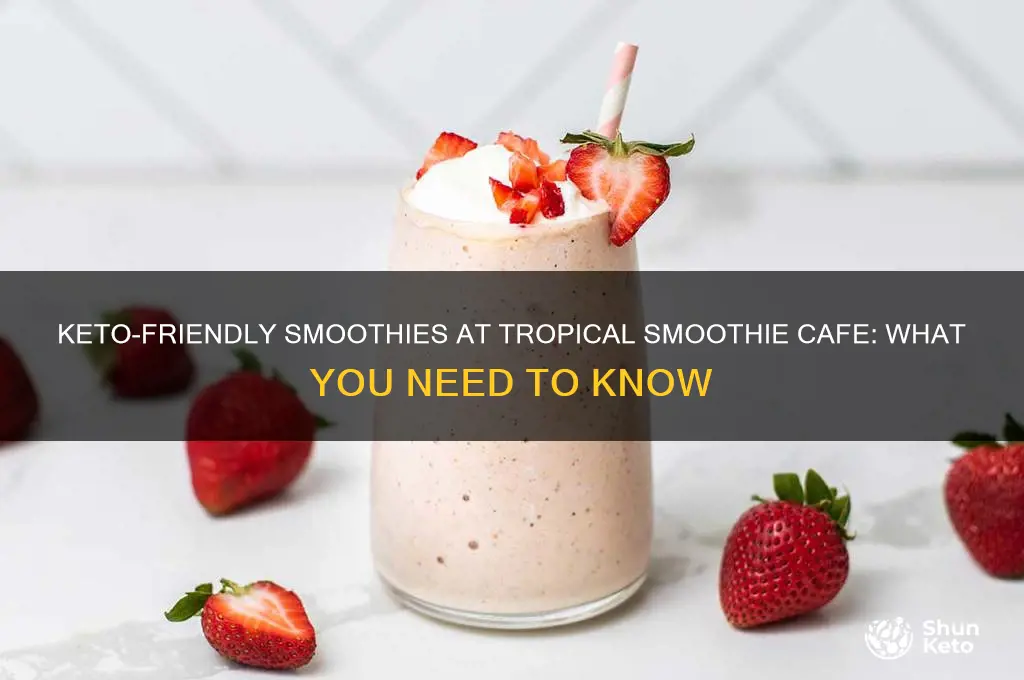 does tropical smoothie cafe have a keto smoothie