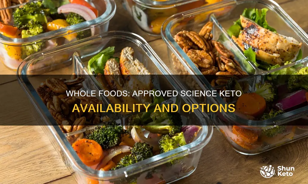 does whole foods carry approved science keto