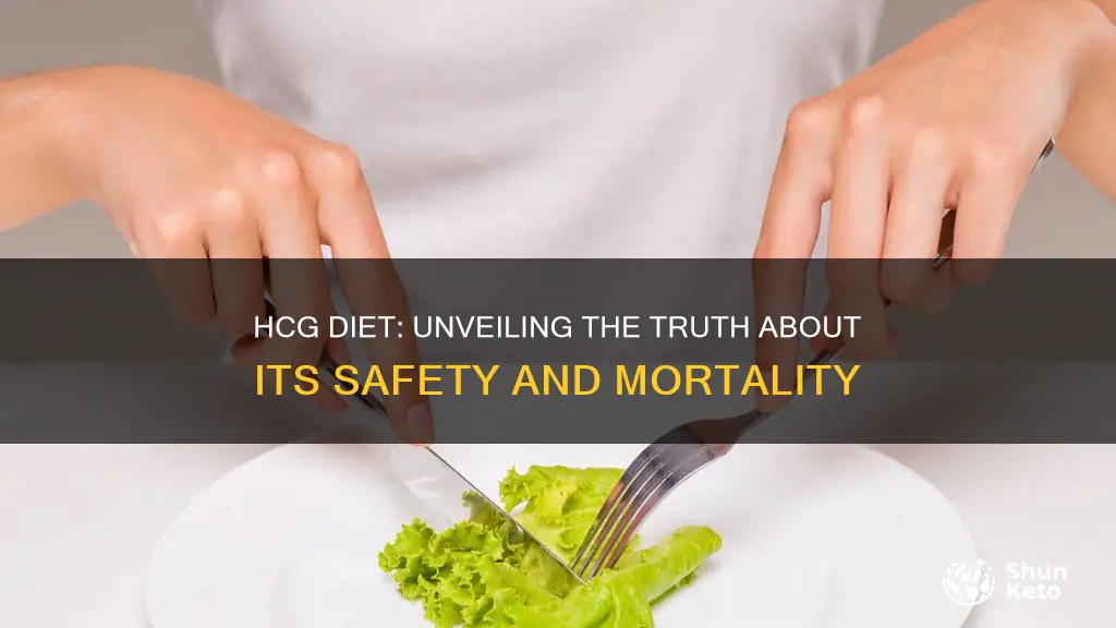 has anybody died on the hcg diet