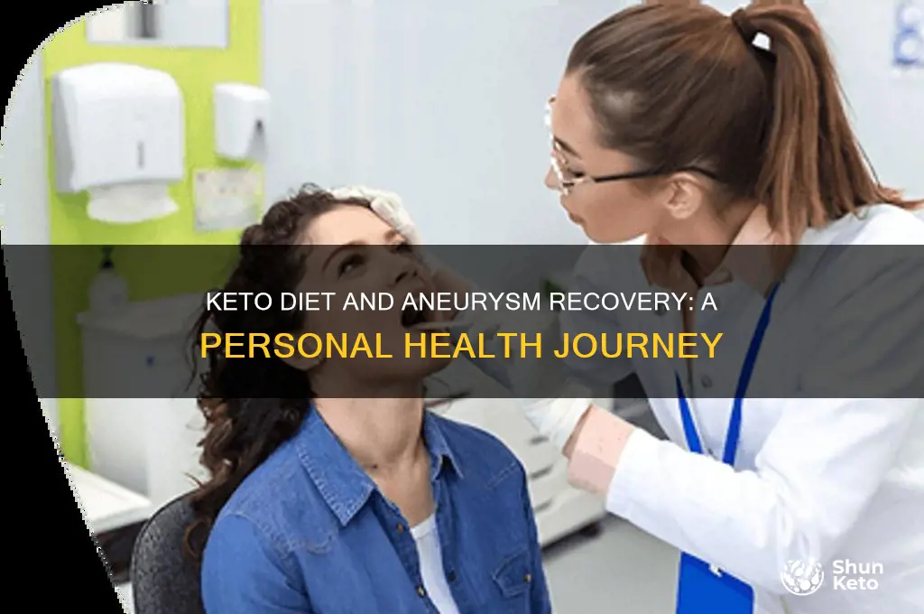 has the keto diet helped someone who had an aneurysm