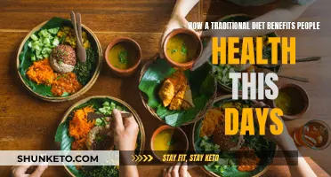 Traditional Diets: Healthy, Nutritious, and Beneficial