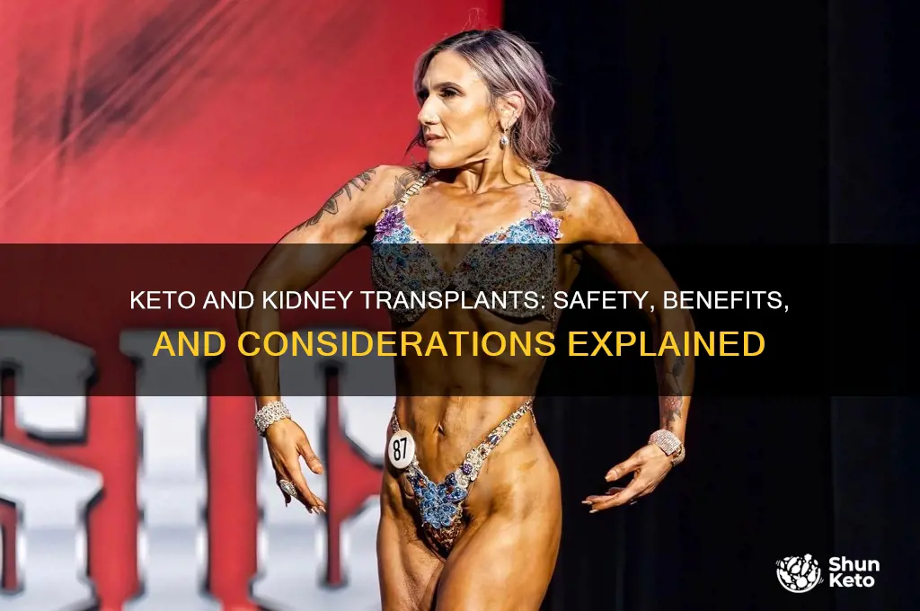 how are the keto diets safe for kidney transaplant patients