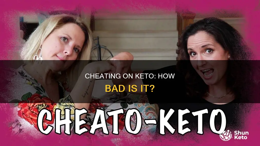 how bad is cheating on keto