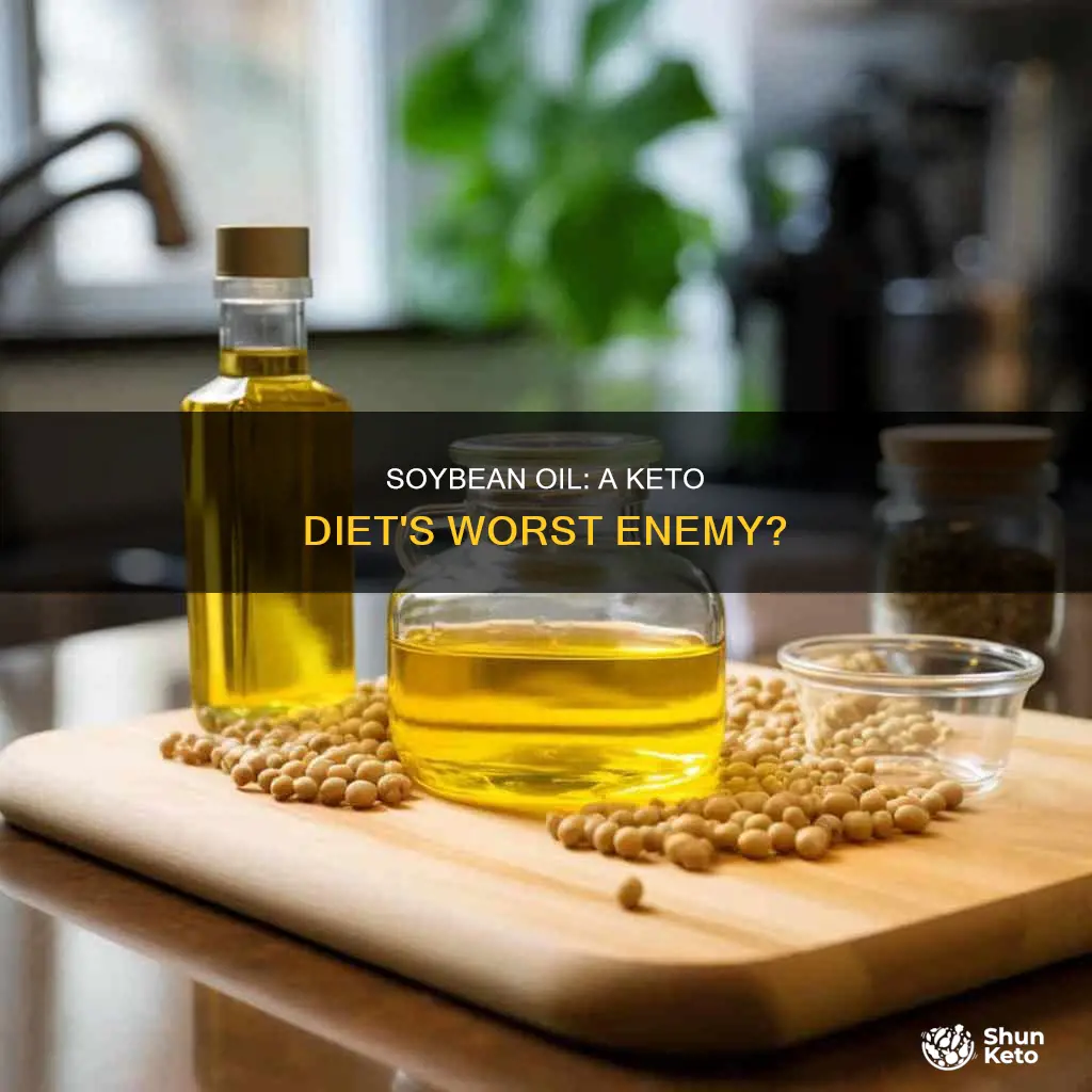 how bad is soybean oil on keto