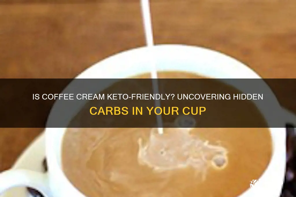 how can coffee cream not be keto
