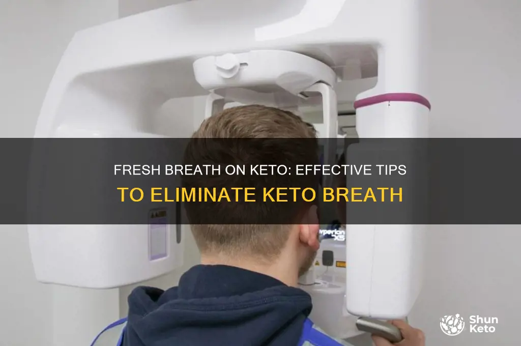 how can i get rid of keto breath