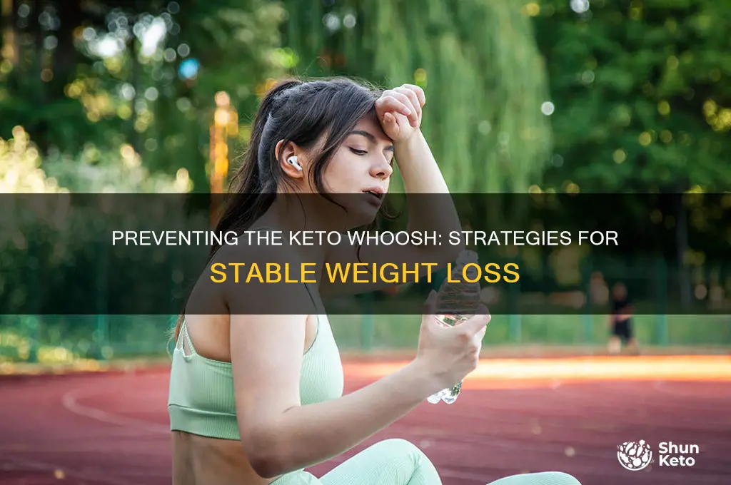 how can i stop the keto whoosh