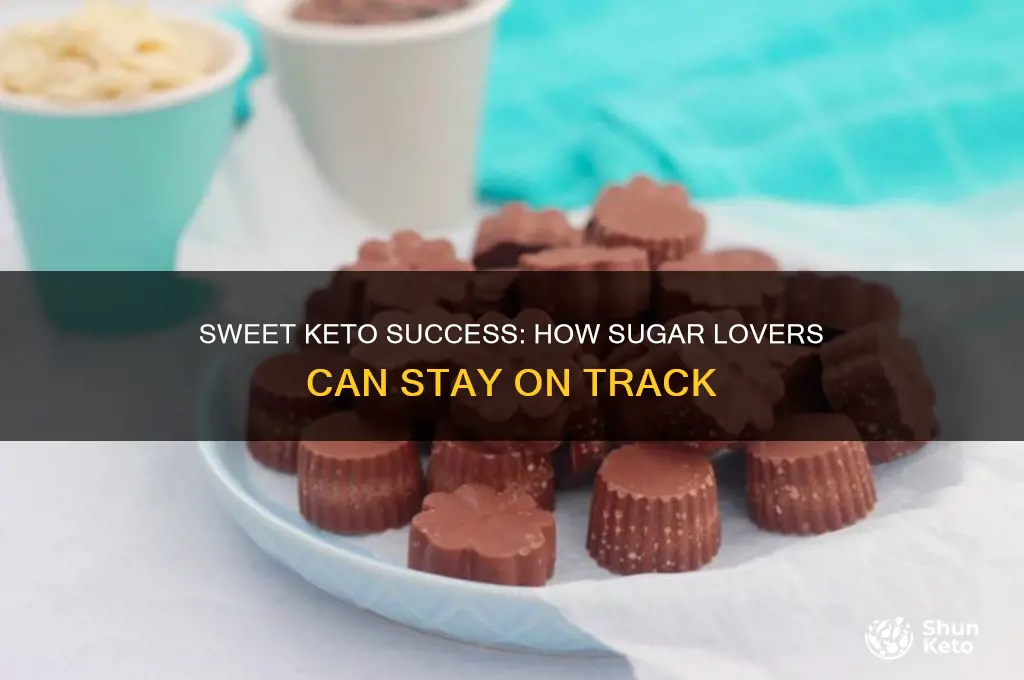 how can sugar lovers keep keto