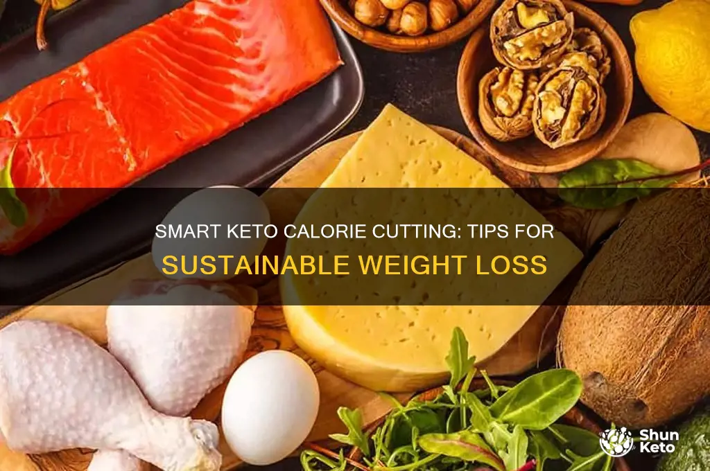 how can you cut calories on keto diet