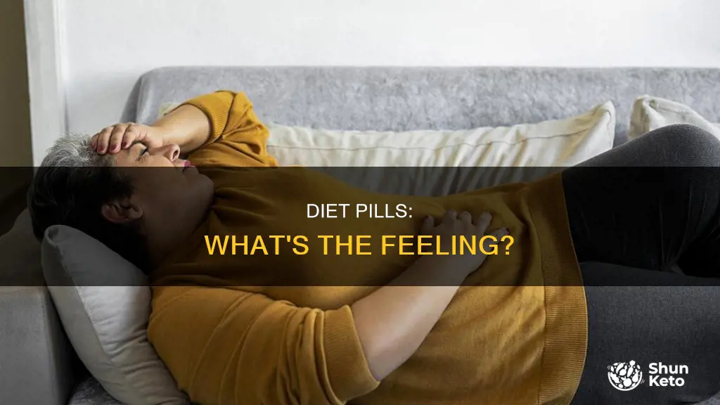 how do diet pills make you feel