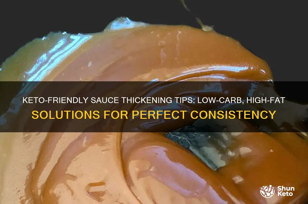 how do i thincken a sauce on a keto diet