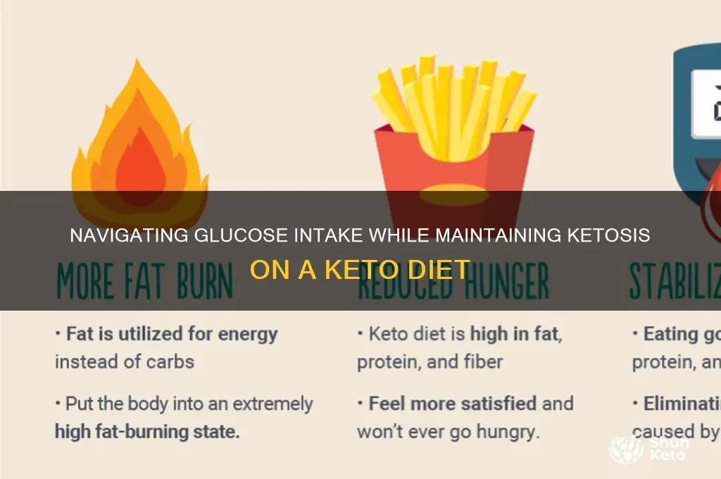 how do you get glucose in a ket diet